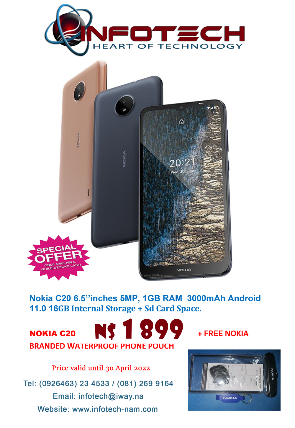 NOKIA C20 with free branded waterproof phone pouch, available with stock lasts.